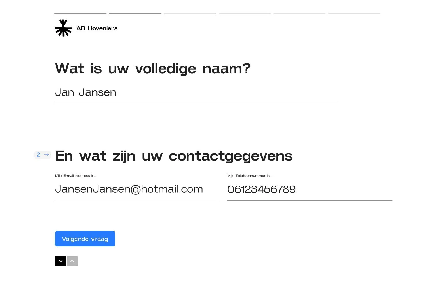 Scherm 1 en 2: “Wat is uw volledige naam?” ingevuld met Jan Jansen, daarna de velden voor e-mail en telefoon.