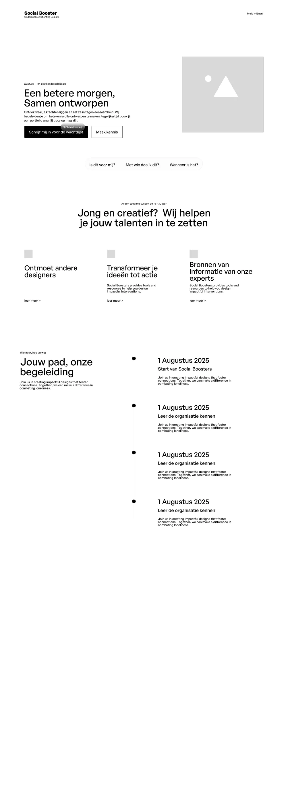 Lo-fi versie 0.1 van de aanmeldpagina in grijs: kop, kernfeiten, een wachtlijstveld en een placeholder voor een beeld